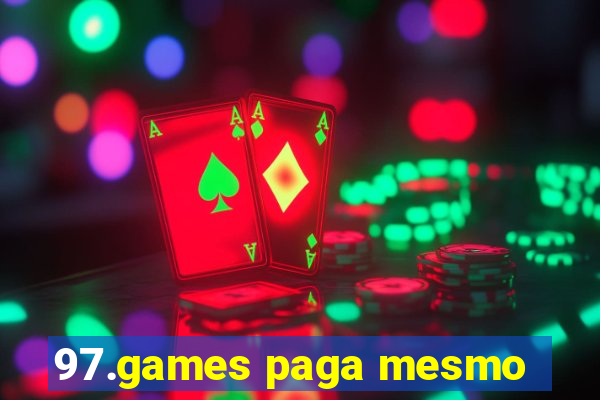 97.games paga mesmo